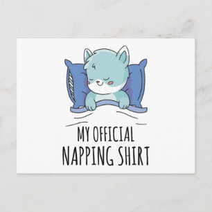 My official napping shirt with sleeping Cat Postcard