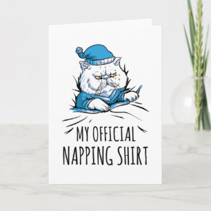 My official napping shirt with sleeping Dog Card
