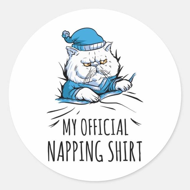 My official napping shirt with sleeping Dog Classic Round Sticker (Front)