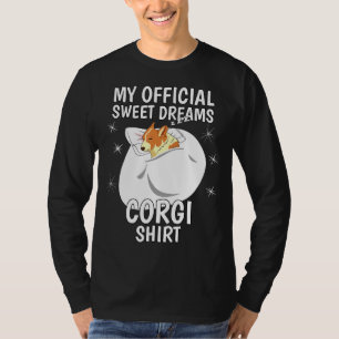 My Official Sleeping Sweet Dreams Pajama Pj Corgi T-Shirt