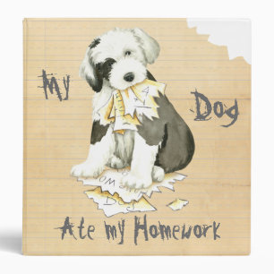 My Old English Sheepdog Ate My Homework Binder