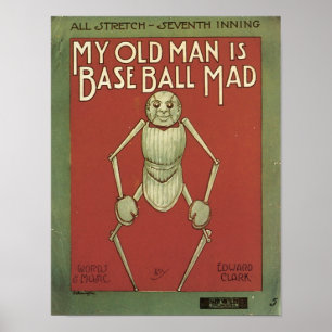 My Old Man Is Baseball Mad Vintage Songbook Cover Poster