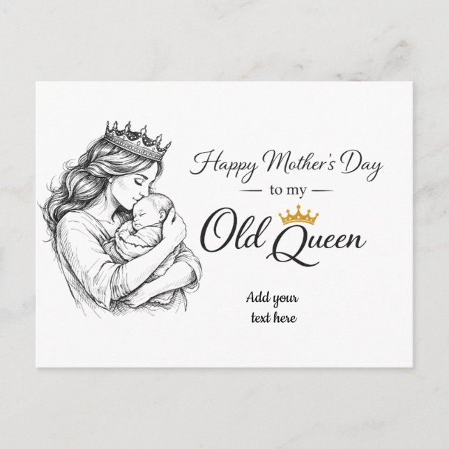 My Old Queen Personalized Mother’s Day Gift Postcard (Front)