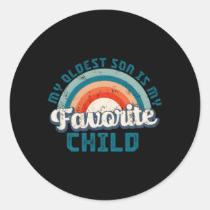 My Oldest Son Is My Favourite Child Mothers Day Classic Round Sticker