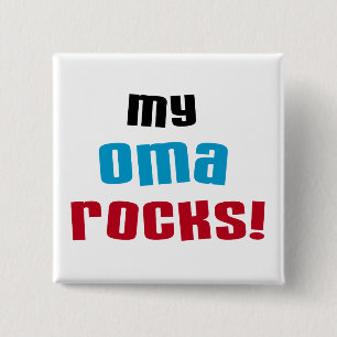 My Oma Rocks T-shirts and Gifts 2 Inch Square Button