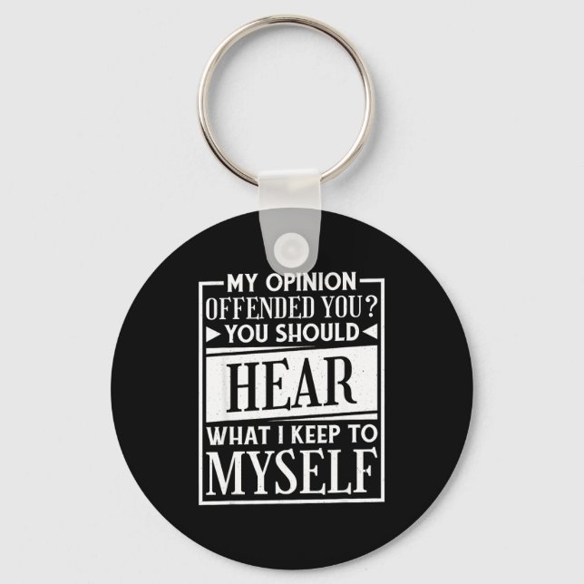 My Onion Offended You Funny Sarcastic Humor  Keychain (Front)