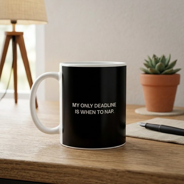 My Only Deadline Is When To Nap Funny Retired Dad Coffee Mug (Creator Uploaded)