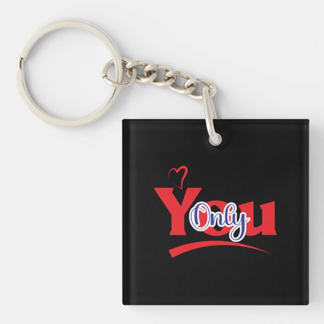 My Only You Keychain (Front)
