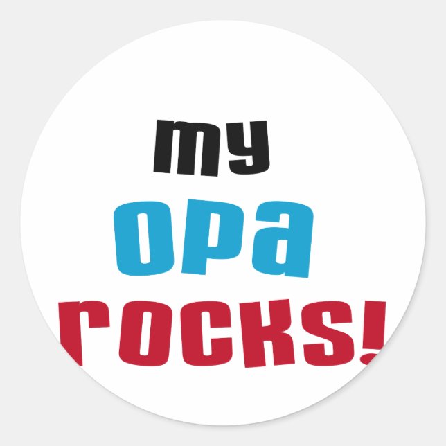 My Opa Rocks T-shirts and Gifts Classic Round Sticker (Front)