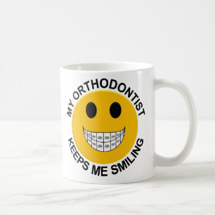 My Orthodontist Keeps Me Smiling Coffee Mug