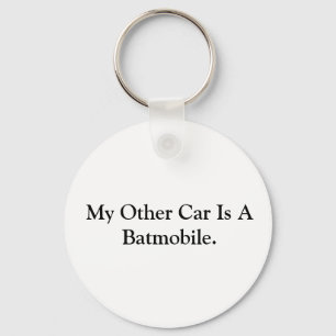 My Other Car Is A Batmobile. Keychain