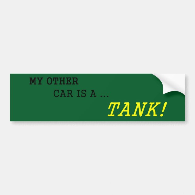 My Other Car Is A... Bumper Sticker (Front)
