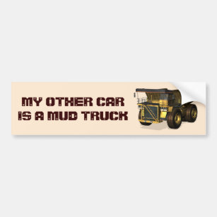 my other car is a dump truck bumper sticker
