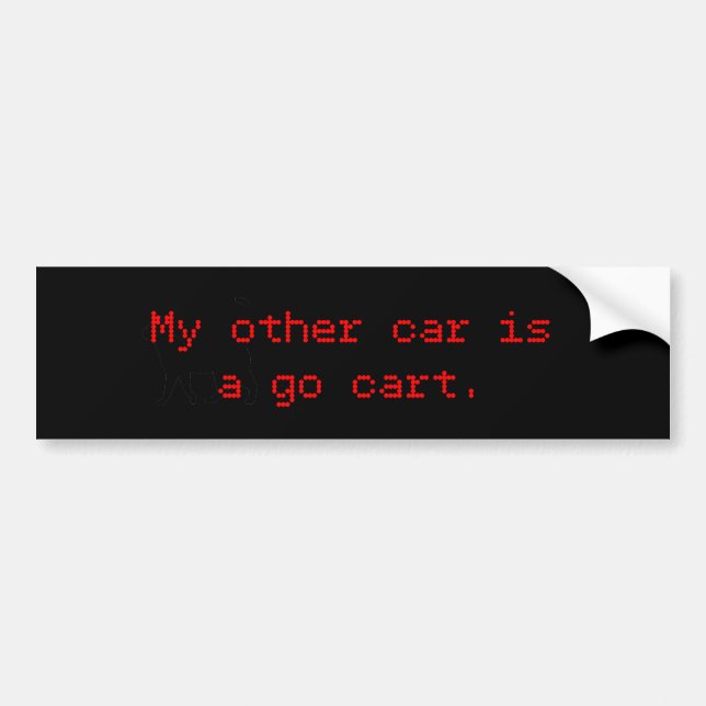 My Other Car Is A Go Cart Bumper Sticker (Front)