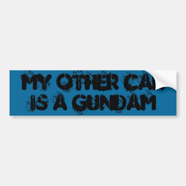 MY OTHER CAR IS A GUNDAM BUMPER STICKER (Front)