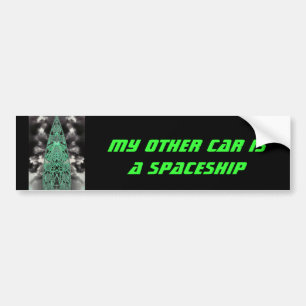 My Other Car Is A Spaceship Bumper Sticker