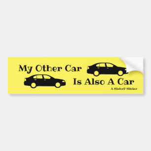 My Other Car Is Also A Car - A MisterP Sticker