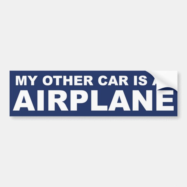 My Other Car is an Airplane Bumper Sticker (Front)
