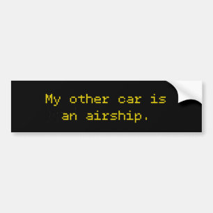 My Other Car Is An Airship Bumper Sticker