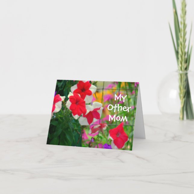 "MY OTHER MOM" Floral Red and White Petunias Card (Front)