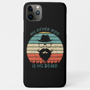 My Other Ride Is His Beard Motorcycle Biker Beard iPhone 11 Pro Max Case
