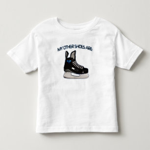 My other shoes are...hockey shoes! toddler t-shirt