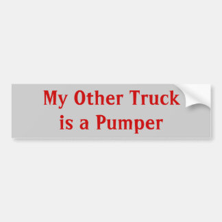 My Other Truck is a Pumper Bumper Sticker