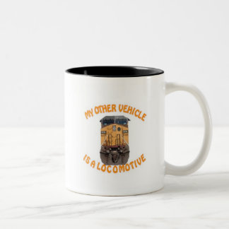 My Other Vehicle Is A Locomotive Two-Tone Coffee Mug