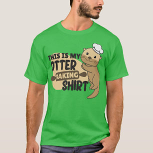 My Otter baking Shirt - Funny Otter Pun 2391