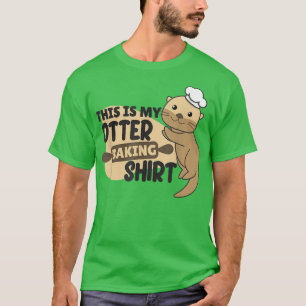 My Otter baking Shirt - Funny Otter Pun 2396