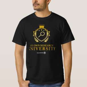 My Own Research U - 22 Minutes Value T-Shirt