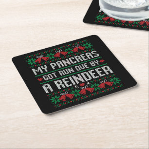 My Pancreas Got Run Over By A Reindeer Diabetes Square Paper Coaster