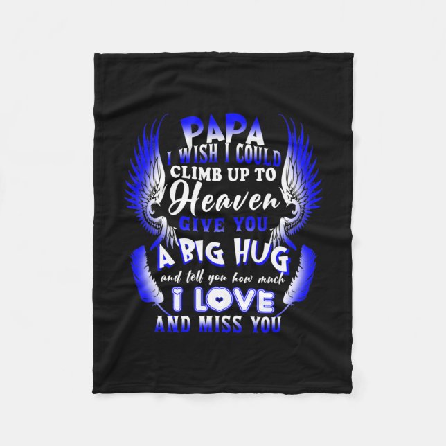 My Papa In Heaven Tell You How Much I Love Miss Fleece Blanket (Front)