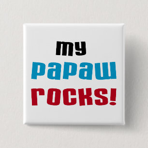 My Papaw Rocks T-shirts and Gifts 2 Inch Square Button