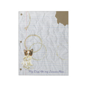 My Papillon Ate my Lesson Plan Notepad