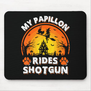 My Papillon Dog Ride Witch Shot Halloween Mouse Pad