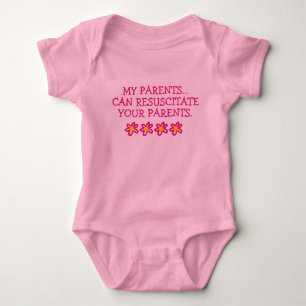 My Parents Can Resuscitate Your Parents Bodysuit