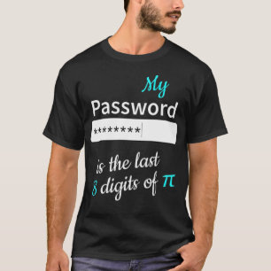 My password math school gift grandparents day  T-Shirt