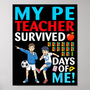My Pe Teacher Survived 67 Days Of Me Student Back  Poster