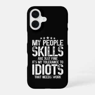 My People Skills Are Fine, Sarcasm Antisocial Gift iPhone 16 Case
