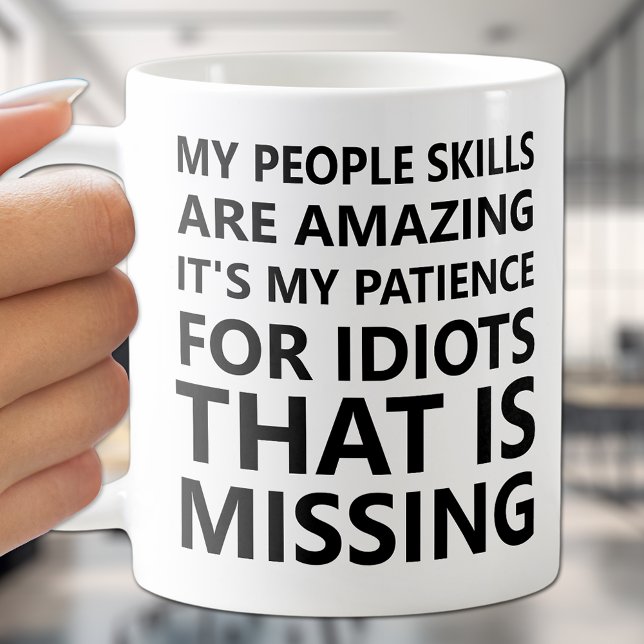 My People Skills Funny Coffee Mug (Creator Uploaded)