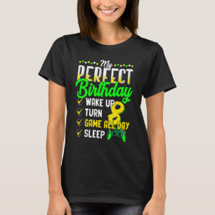 My Perfect Birthday Party For Gamer 8 Years Old Bo T-Shirt