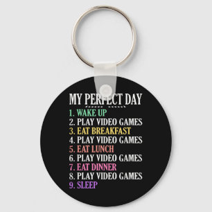 My Perfect Day Gaming Clothes Computer Video Game Keychain