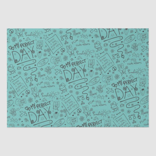 My Perfect Day - Positive Thinking 2 Tissue Paper (Front)