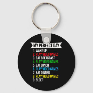 My Perfect Day Video Games Funny Cool Gamer Keychain