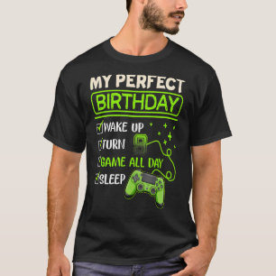 My Perfect Day Video Games Gaming 9th Birthday Bo T-Shirt