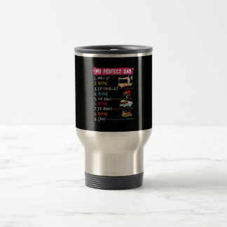 My Perfect Day Wake Up Quilting And Sewing Travel Mug