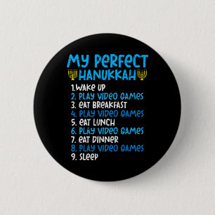 My Perfect Hanukkah Video Game Chanukah Jew Men Bo 2 Inch Round Button