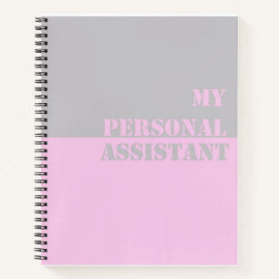 My Personal Assistant Slogan Spiral Notepad Notebook
