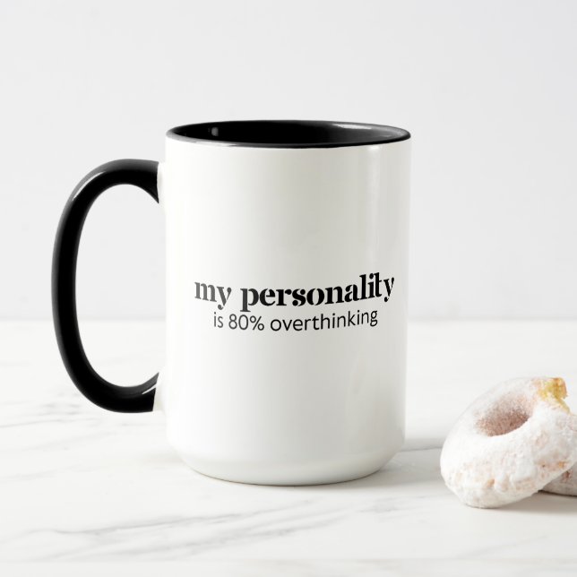 My Personality Is 80% Overthinking Funny Anxiety Mug (With Donut)